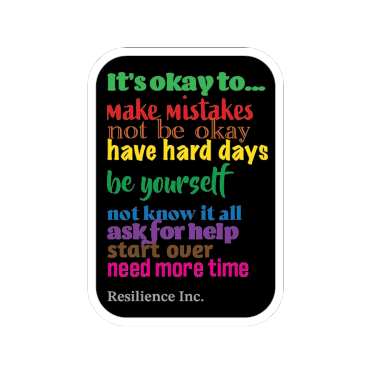It'sOkay Resilience Sticker