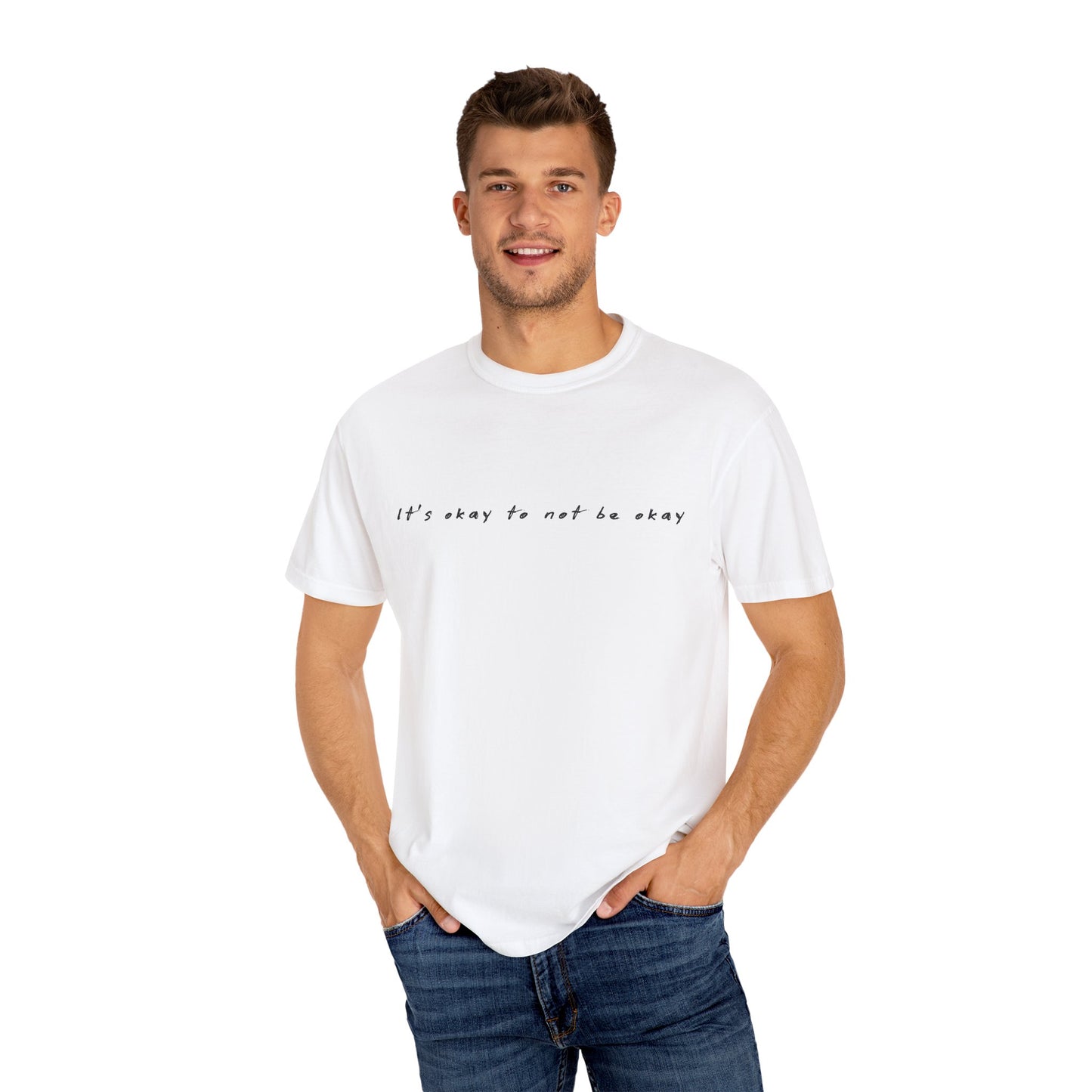 It's Okay Unisex T-Shirt